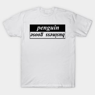 penguin business goose T-Shirt